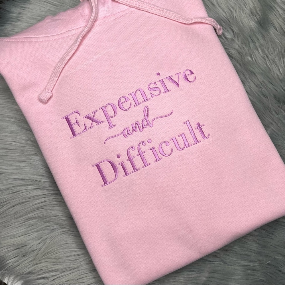 Expensive and Difficult Pink Hoodie